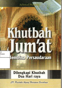 Image of Khutbah Jumat Membina Persaudaraan